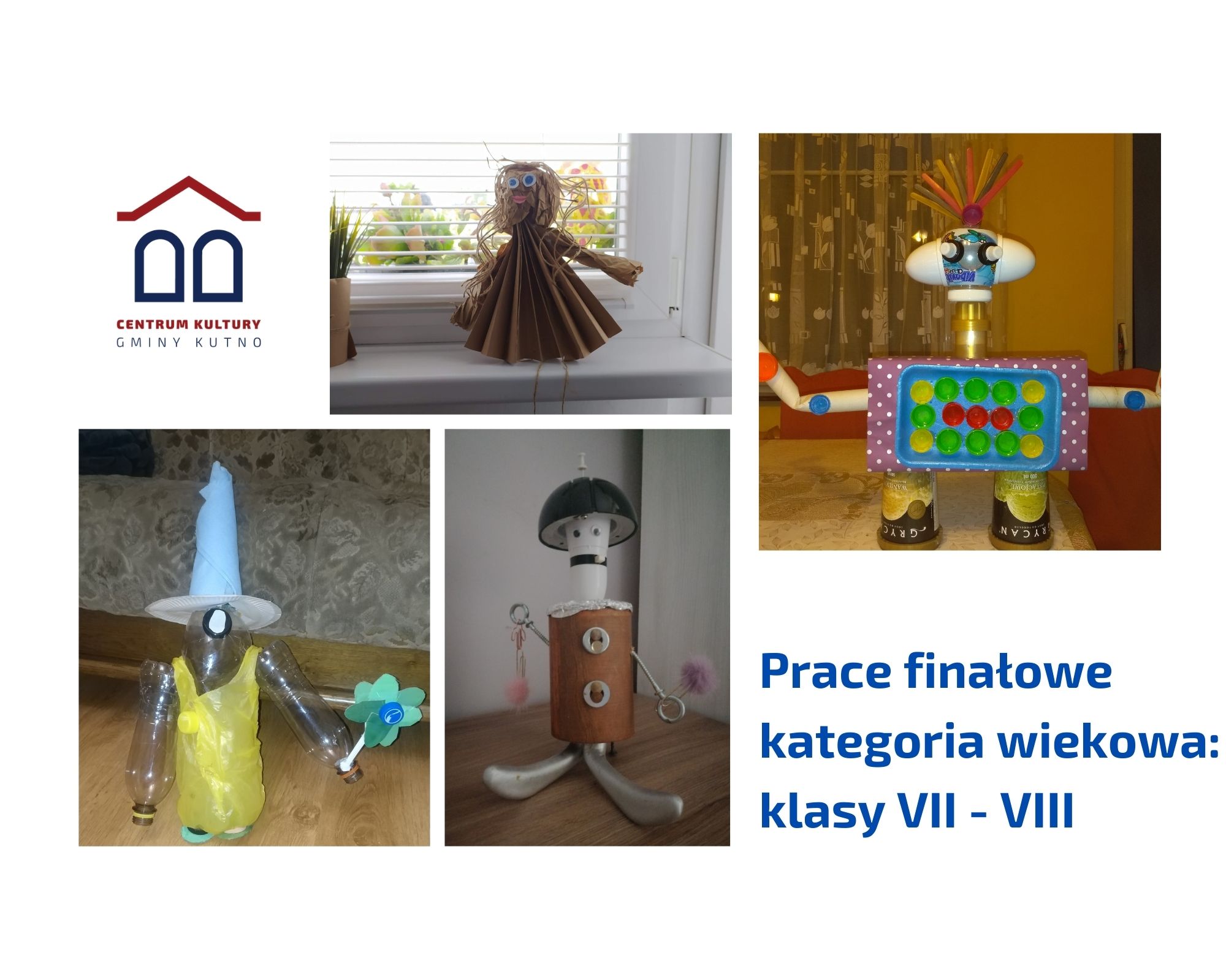 Prace Finałowe kategoria wiekowa klasy VII VIII