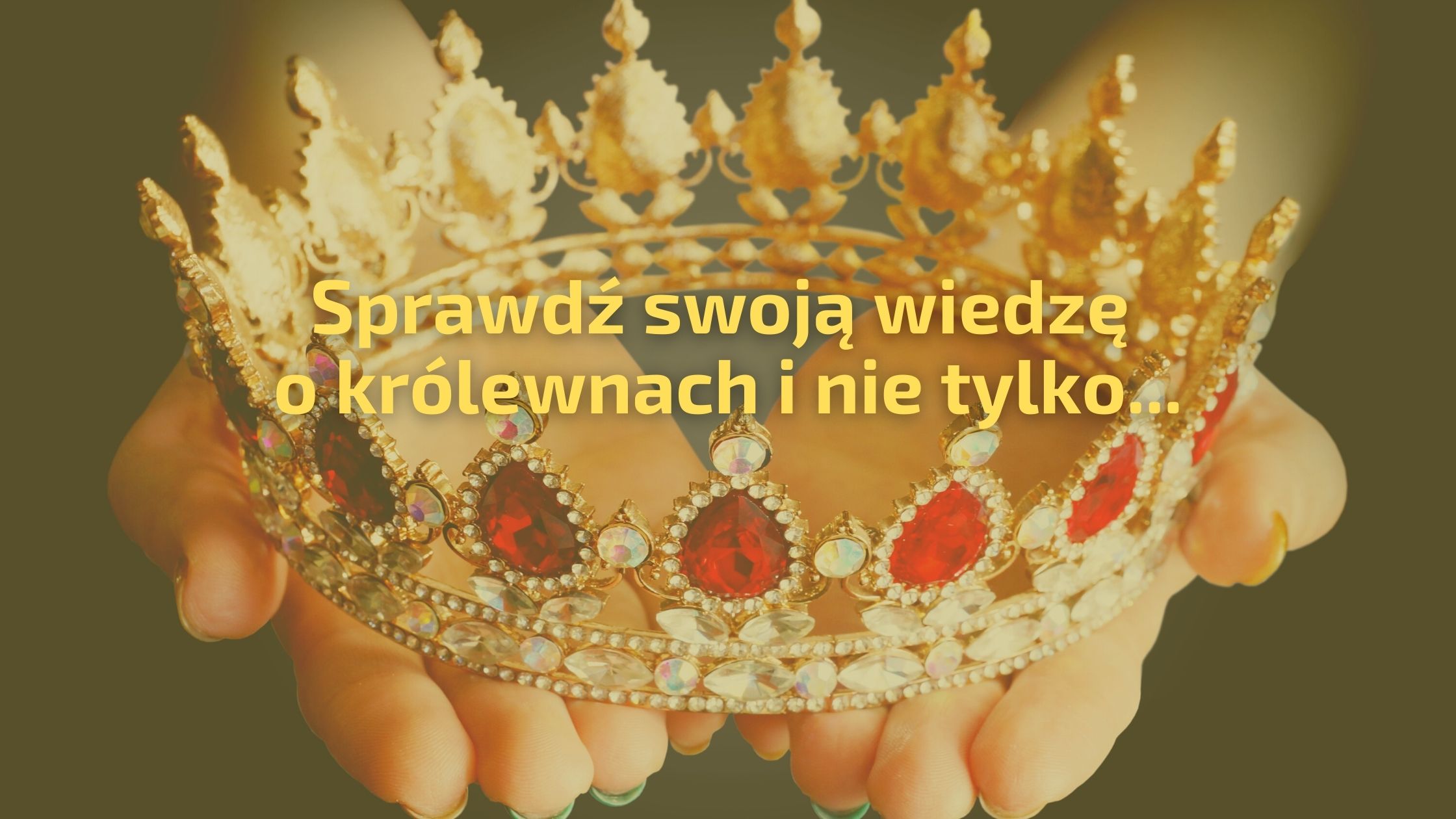 Sprawdź swoją wiedzę o królewnach i nie tylkojpg