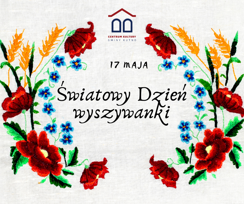 Światowy Dzień wyszywanki